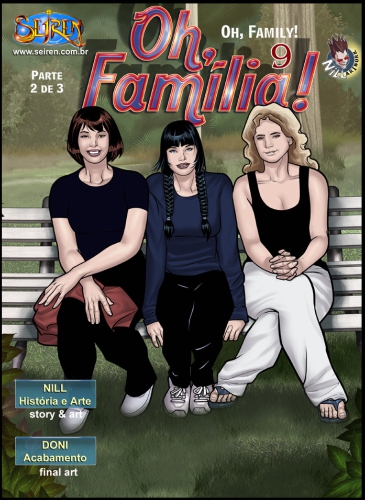 Oh Família! 9 – Parte 2 – Quadrinhos Eróticos